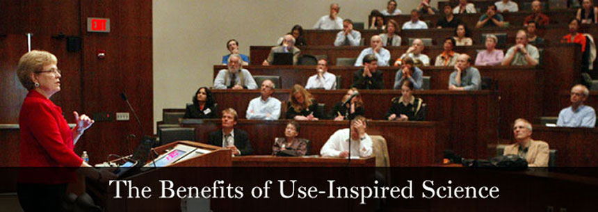 The Benefits of Use-Inspired Science